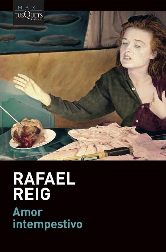 Amor intempestivo | 9788490669976 | Reig, Rafael | Llibreria online de Figueres i Empordà