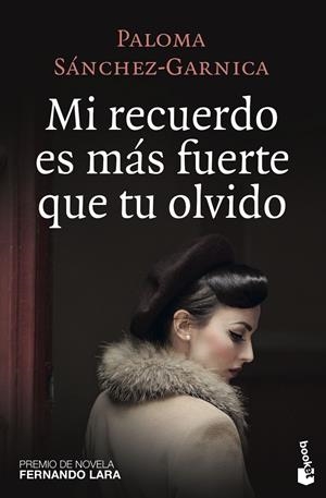 Mi recuerdo es más fuerte que tu olvido | 9788408172604 | Sánchez-Garnica, Paloma | Llibreria online de Figueres i Empordà