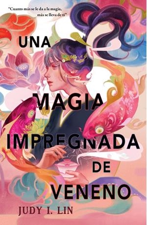 Una magia impregnada de veneno | 9788409426294 | Lin, Judy I. | Llibreria online de Figueres i Empordà