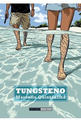 TUNGSTENO (ED. BOLSILLO) | 9788416400669 | Quintanilha, Marcello | Librería online de Figueres / Empordà
