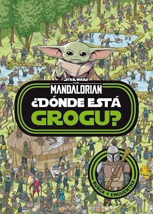 Star Wars. The Mandalorian. ¿Dónde está Grogu? | 9788408254515 | Star Wars | Librería online de Figueres / Empordà