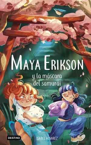 Maya Erikson #04. Maya Erikson y la máscara del samurái | 9788408260103 | Álvarez, Isabel/Bruno, Marina | Llibreria online de Figueres i Empordà