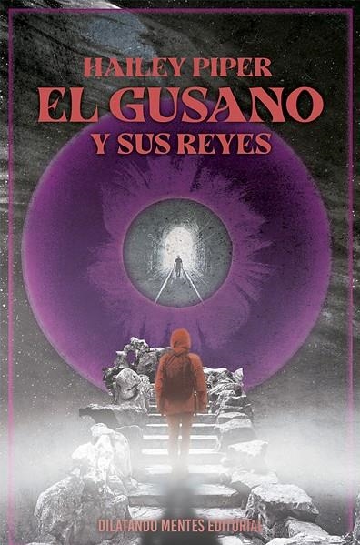 El gusano y sus reyes | 9788412488746 | Piper, Hailey | Llibreria online de Figueres i Empordà