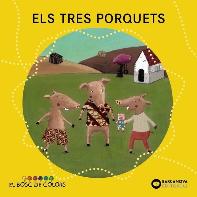 Els tres porquets (PAL + lligada) | 9788448926588 | Baldó, Estel/Gil, Rosa/Soliva, Maria | Llibreria online de Figueres i Empordà