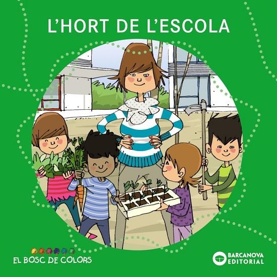 L'hort de l'escola (PAL + lligada) | 9788448931483 | Baldó, Estel/Gil, Rosa/Soliva, Maria | Llibreria online de Figueres i Empordà