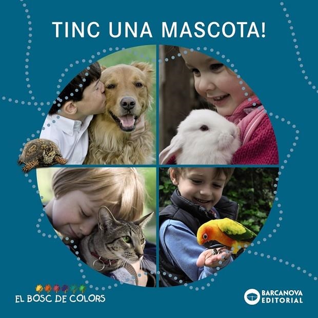 Tinc una mascota! (PAL + lligada) | 9788448932732 | Baldó, Estel/Gil, Rosa/Soliva, Maria | Llibreria online de Figueres i Empordà