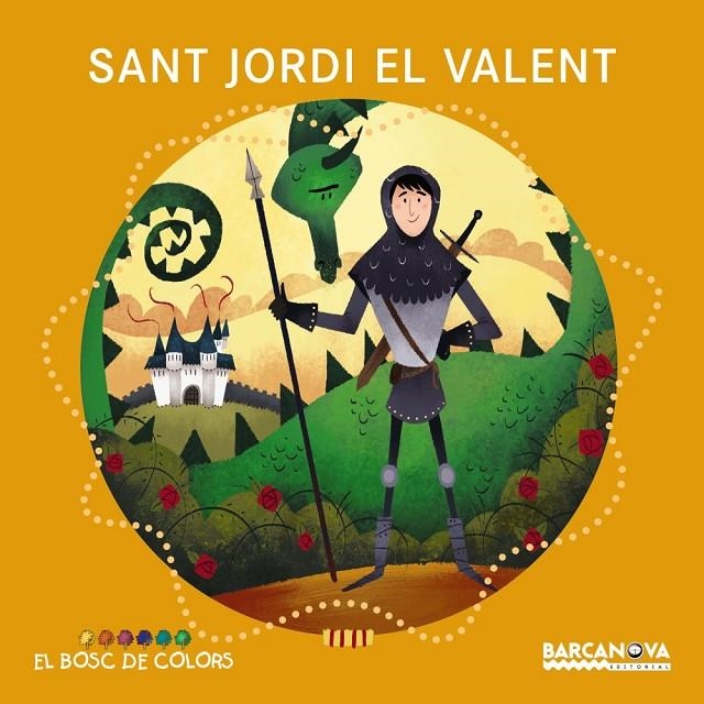 Sant Jordi el valent (PAL + lligada) | 9788448938802 | Baldó, Estel/Gil, Rosa/Soliva, Maria | Librería online de Figueres / Empordà