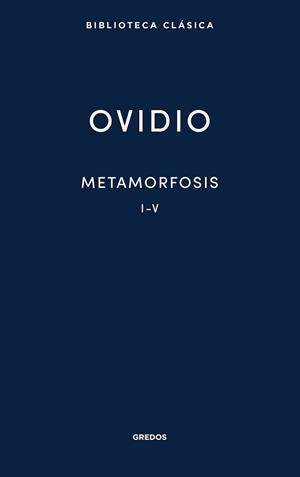 Metamorfosis I-V | 9788424939106 | Ovidio | Librería online de Figueres / Empordà