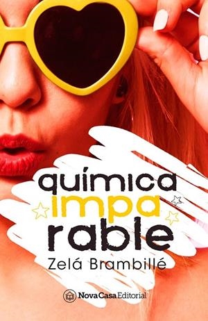 Química imparable | 9788417589714 | Brambillé, Zelá | Librería online de Figueres / Empordà