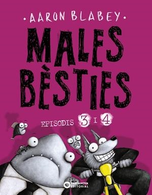 Males bèsties. Episodis #03 i 04 | 9788448953935 | Blabey, Aaron | Llibreria online de Figueres i Empordà