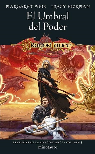 Leyendas de la Dragonlance #03/03. El umbral del poder (D&D) | 9788445011171 | Weis, Margaret/Hickman, Tracy | Llibreria online de Figueres i Empordà