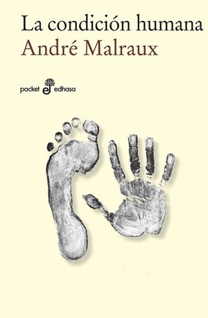 La condición humana  (bolsillo) | 9788435019248 | Malraux, André | Librería online de Figueres / Empordà
