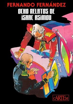 Fernando Fernández. Ocho Relatos de Isaac Asimov | 9788412499476 | Fernández, Fernando/Asimov, Isaac | Librería online de Figueres / Empordà