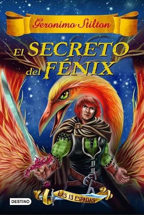 El secreto del Fénix | 9788408149163 | Geronimo Stilton | Llibreria online de Figueres i Empordà