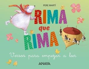 Rima que rima (PAL)+(lligada) | 9788469891063 | Martí i Bertran, Pere | Llibreria online de Figueres i Empordà