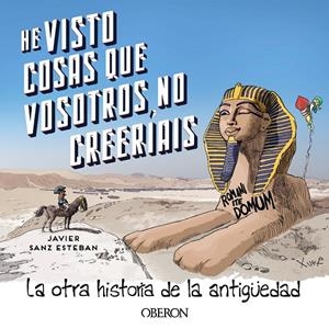 He visto cosas que vosotros no creeríais | 9788441546325 | Sanz Esteban, Javier | Librería online de Figueres / Empordà