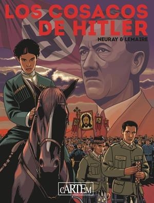 Los cosacos de Hitler | 9788412493344 | Lemaire, Andre/Neuray, Olivier | Librería online de Figueres / Empordà