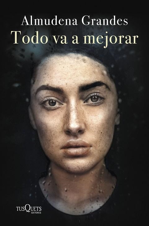 Todo va a mejorar (edición tapa dura) | 9788411071796 | Grandes, Almudena | Librería online de Figueres / Empordà