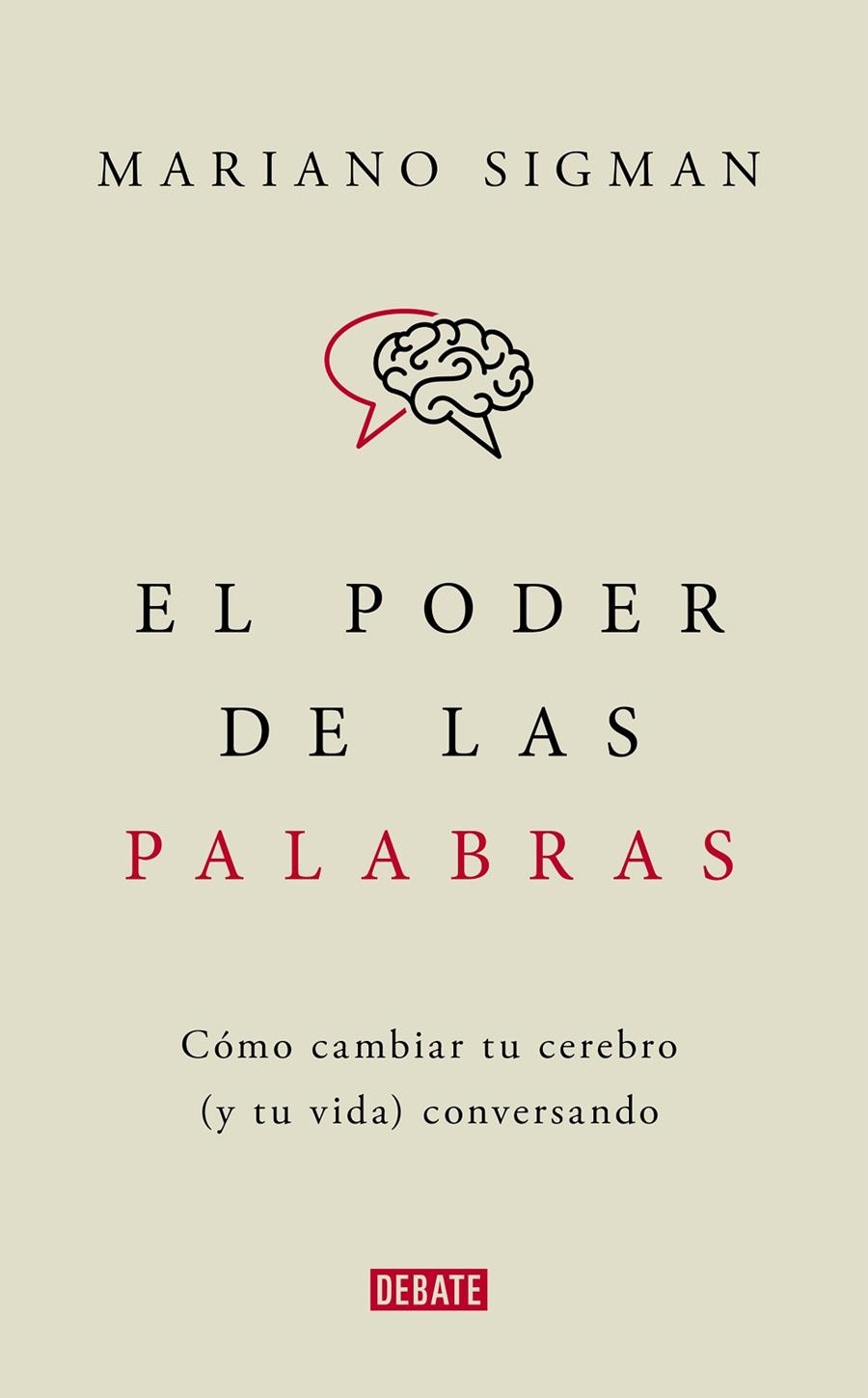 El poder de las palabras | 9788418006494 | Sigman, Mariano | Llibreria online de Figueres i Empordà