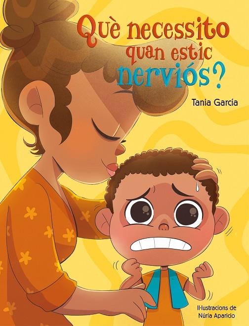 Què necessito quan estic nerviós? | 9788448862497 | García, Tania | Llibreria online de Figueres i Empordà