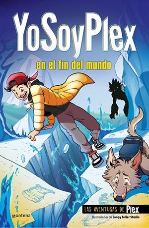 YoSoyPlex en el fin del mundo (Las Aventuras de Plex #02) | 9788419085979 | YoSoyPlex | Llibreria online de Figueres i Empordà