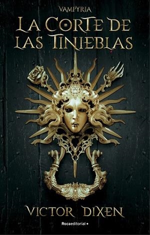 La corte de las tinieblas. Vampyria #01 | 9788418870293 | Dixen, Victor | Librería online de Figueres / Empordà