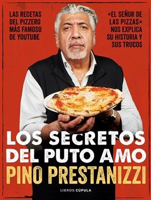 Los secretos del puto amo | 9788448029142 | Prestanizzi, Giuseppe | Llibreria online de Figueres i Empordà