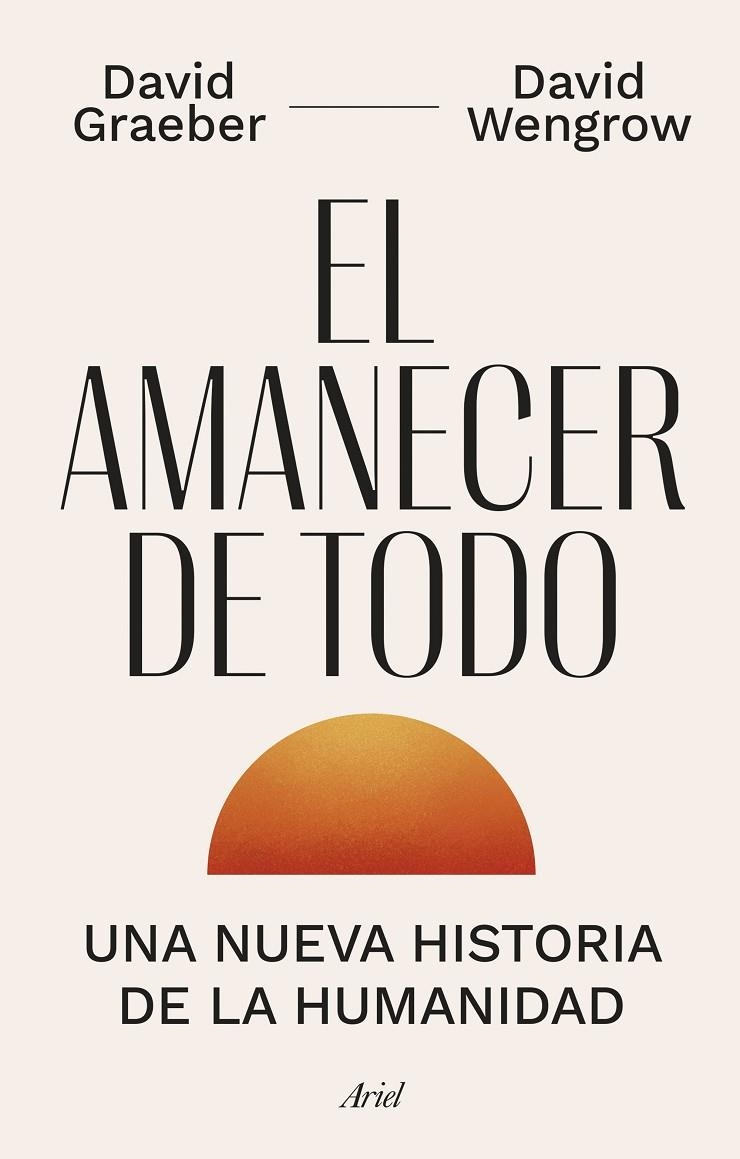 El amanecer de todo | 9788434435728 | Graeber, David/Wengrow, David | Llibreria online de Figueres i Empordà