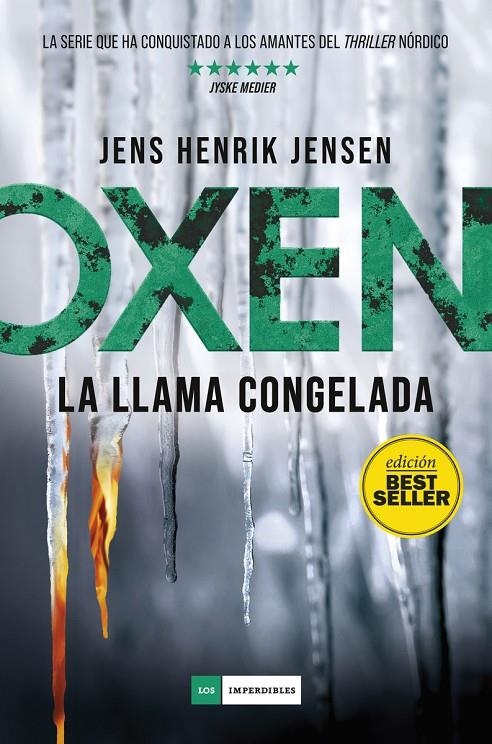 Oxen #03. La llama congelada | 9788417128357 | Jensen, Jens Henrik | Librería online de Figueres / Empordà