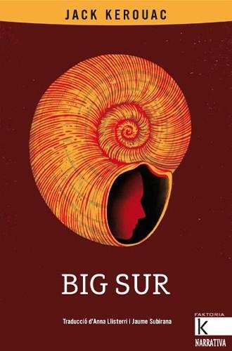 Big Sur | 9788418558504 | Kerouac, Jack | Llibreria online de Figueres i Empordà