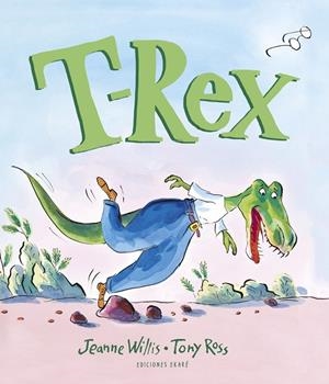 T-Rex | 9788412372861 | Jeanne Willis | Librería online de Figueres / Empordà