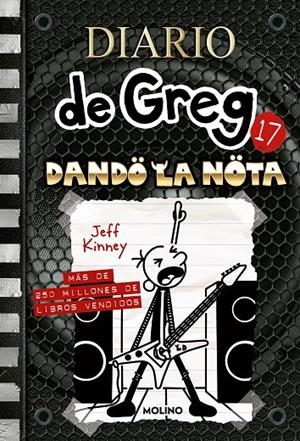 Diario de Greg #17. Dando la nota | 9788427226166 | Kinney, Jeff | Llibreria online de Figueres i Empordà