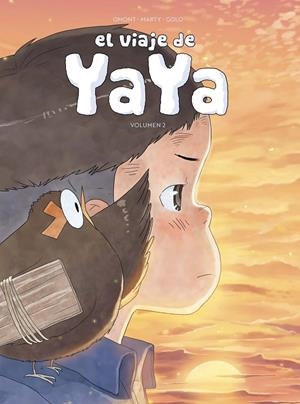 El viaje de Yaya #02 de 3 | 9788419518385 | Omont, Jean-Marie/Girard, Charlotte/Marty, Patrick | Llibreria online de Figueres i Empordà