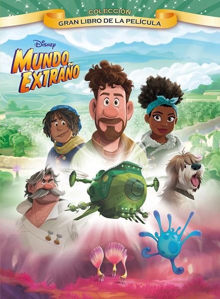 Mundo Extraño. Gran Libro de la película | 9788418940064 | Disney | Llibreria online de Figueres i Empordà