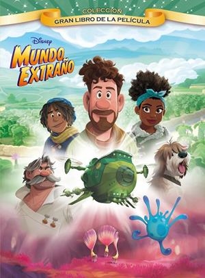 Mundo Extraño. Gran Libro de la película | 9788418940064 | Disney | Llibreria online de Figueres i Empordà