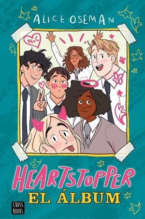 Heartstopper. El álbum | 9788408260530 | Oseman, Alice | Llibreria online de Figueres i Empordà