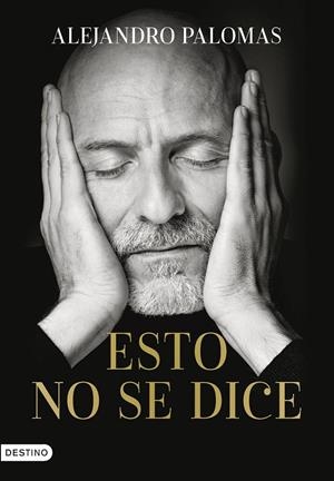 Esto no se dice | 9788423362097 | Palomas Pubill, Alejandro | Librería online de Figueres / Empordà