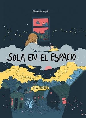Sola en el espacio | 9788418809460 | Tillie Walden | Llibreria online de Figueres i Empordà