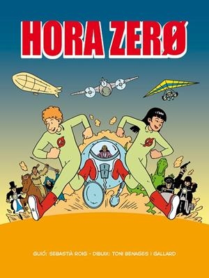 Hora Zero | 9788412538458 | Roig, Sebastià / Benages i Gallard, Toni | Librería online de Figueres / Empordà