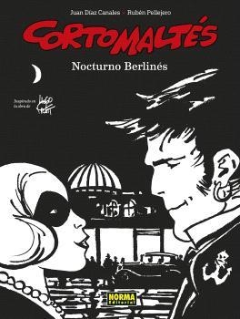 CORTO MALTÉS #16. NOCTURNO BERLINÉS (B/N) | 9788467957747 | Díaz Canales, Juan/Pellejero, Rubén | Llibreria online de Figueres i Empordà