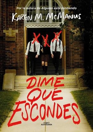 Dime qué escondes | 9788420459981 | McManus, Karen M. | Llibreria online de Figueres i Empordà