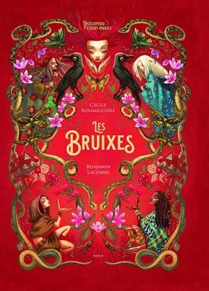 Les bruixes | 9788447948987 | Roumiguière, Cécile/Lacombe, Benjamin | Llibreria online de Figueres i Empordà