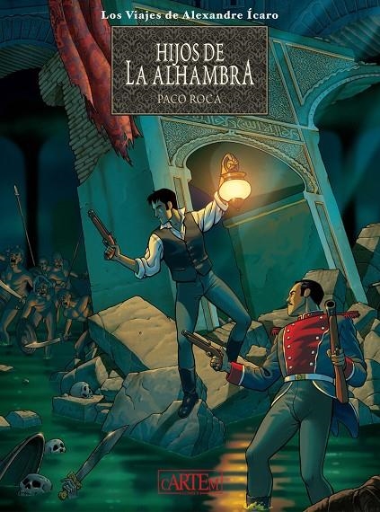 Hijos de la Alhambra (Los viajes de Alexandre Ícaro) | 9788412499469 | Roca, Paco | Llibreria online de Figueres i Empordà