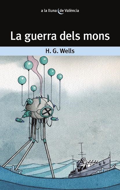 La guerra dels mons | 9788413582665 | Wells, H.G. | Librería online de Figueres / Empordà