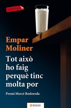 Tot això ho faig perquè tinc molta por | 9788417031145 | Empar Moliner | Llibreria online de Figueres i Empordà