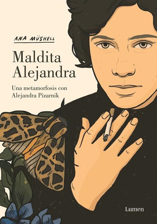 Maldita Alejandra. Una metamorfosis con Alejandra Pizarnik | 9788426455598 | Müshell, Ana | Llibreria online de Figueres i Empordà