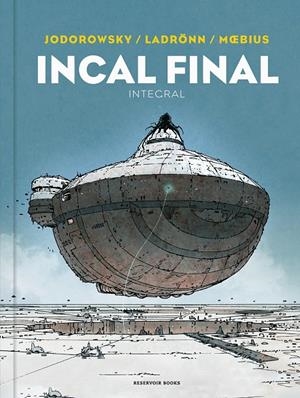 Incal final | 9788418897559 | Jodorowsky, Alejandro/Moebius/Ladrönn, José | Llibreria online de Figueres i Empordà