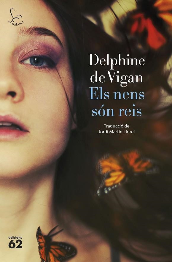 Els nens són reis | 9788429780581 | Vigan, Delphine de | Llibreria online de Figueres i Empordà