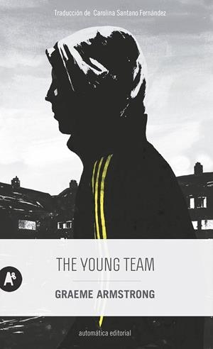 The Young Team | 9788415509783 | Armstrong, Graeme | Llibreria online de Figueres i Empordà