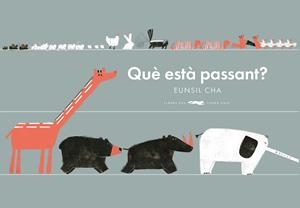 Què està passant? | 9788412570502 | Cha Eunsil | Llibreria online de Figueres i Empordà